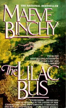 The Lilac Bus: Stories/Maeve Binchy