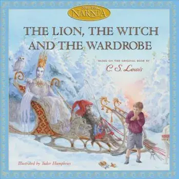 The Lion, the Witch and the Wardrobe, Hardcover/C. S. Lewis