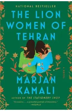 The Lion Women of Tehran - Marjan Kamali