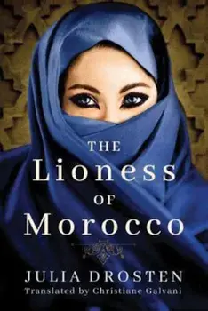 The Lioness of Morocco, Paperback/Julia Drosten