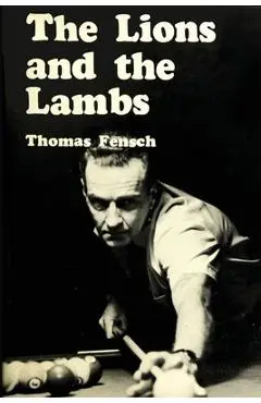 The Lions and the Lambs - Thomas Fensch