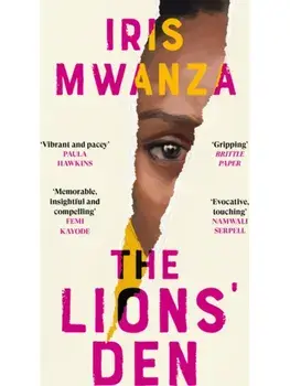 The Lions' Den. Main, Paperback/Iris Mwanza