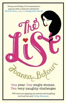 The List: A Year of Adventures in Bed/Joanna Bolouri