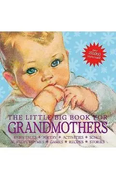 The Little Big Book for Grandmothers, Revised Edition - Alice Wong