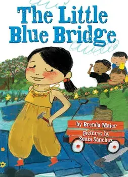 The Little Blue Bridge, Hardcover/Brenda Maier
