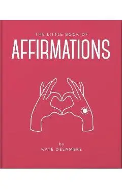 The Little Book of Affirmations - Hippo! Orange