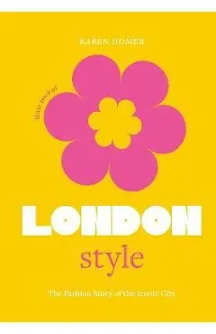 The Little Book of London Style - Karen Homer