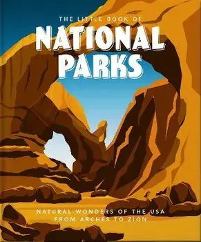 The Little Book of National Parks, Hardcover/Hippo! Orange
