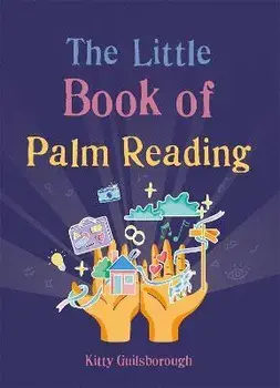 The Little Book of Palm Reading, Paperback/Kitty Guilsborough