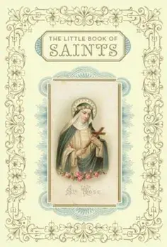 The Little Book of Saints, Hardcover/Christine Barrely