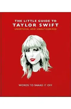 The Little Book of Taylor Swift - Hippo! Orange