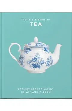 The Little Book of Tea: Sweet Dreams Are Made of Tea - Orange Hippo