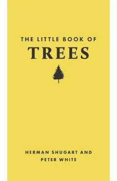 The Little Book of Trees - Herman Shugart