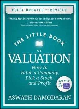 The Little Book of Valuation. How to Value a Company, Pick a Stock, and Profit, Updated Edition, Hardback/***