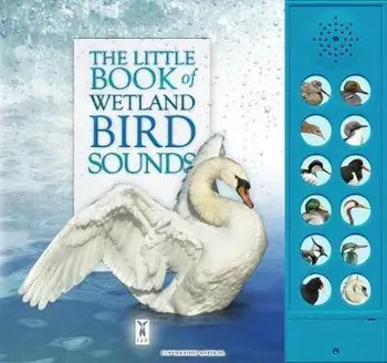 The Little Book of Wetland Bird Sounds, Hardback/Caroline Buckingham