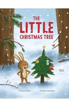 The Little Christmas Tree - Thomas Meyer