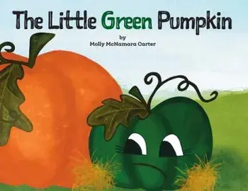 The Little Green Pumpkin, Paperback/Molly Carter