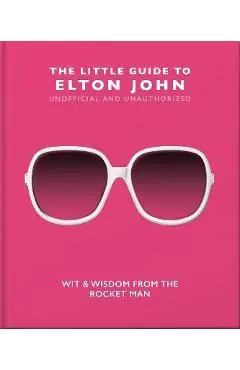 The Little Guide to Elton John - Hippo! Orange