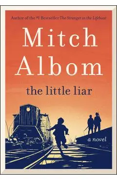 The Little Liar - Mitch Albom