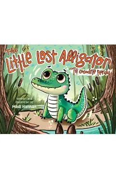 The Little Lost Alligator - Madi Hannan