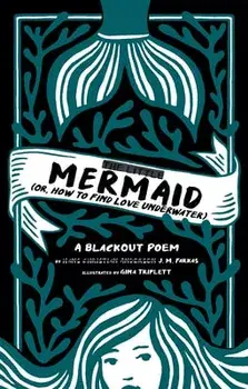 The Little Mermaid: (Or, How to Find Love Underwater), Hardcover/J. M. Farkas