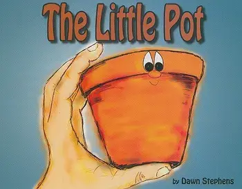 The Little Pot, Hardcover/Dawn Renee Stephens