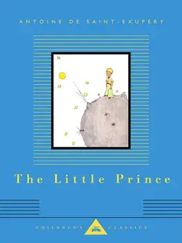 The Little Prince, Hardcover/Antoine De Saint-Exupery