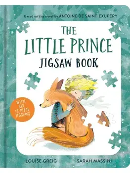 The Little Prince Jigsaw Book. Jigsaw Book edition, Board book/Louise Greig