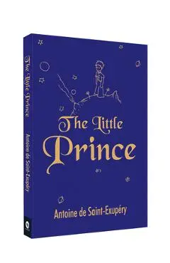 The Little Prince (Pocket Classics) - Antoine De Saint-exupery