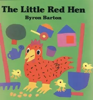 The Little Red Hen, Hardcover/Byron Barton