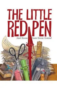The Little Red Pen - Janet Stevens