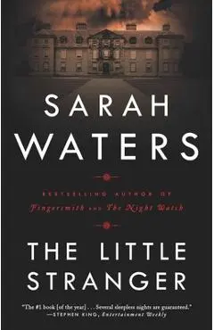 The Little Stranger - Sarah Waters