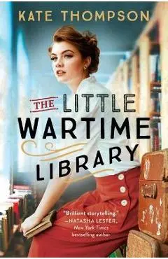 The Little Wartime Library - Kate Thompson