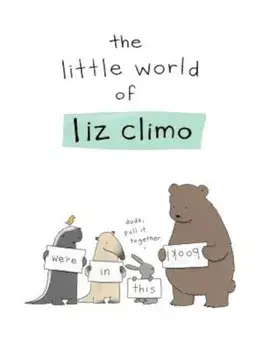 The Little World of Liz Climo, Hardcover/Liz Climo