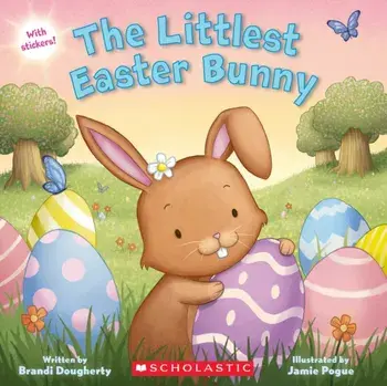 The Littlest Easter Bunny, Paperback/Brandi Dougherty