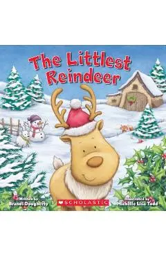 The Littlest Reindeer (Littlest Series) - Brandi Dougherty