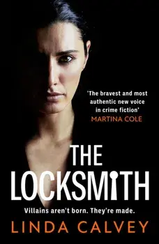 The Locksmith. 'The bravest new voice in crime fiction' Martina Cole, Paperback/Linda Calvey