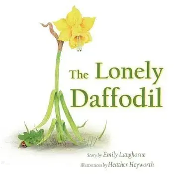 The Lonely Daffodil, Paperback/Emily Langhorne