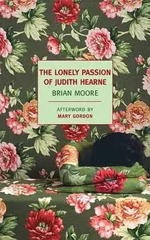 The Lonely Passion of Judith Hearne, Paperback/Brian Moore