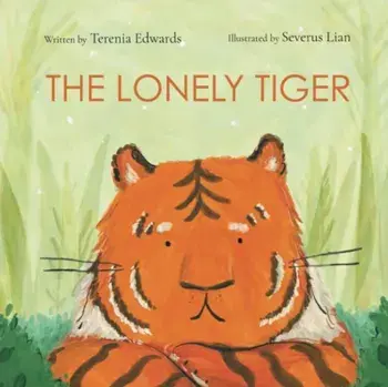The Lonely Tiger, Paperback/Terenia Edwards