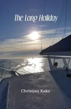 The Long Holiday, Paperback/Christian Kako