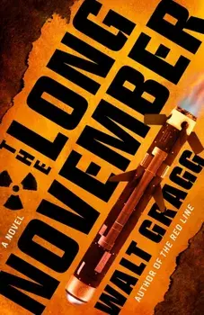 The Long November, Paperback/Walt Gragg