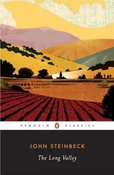 The Long Valley, Paperback/John Steinbeck