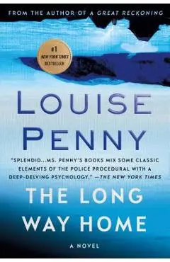 The Long Way Home - Louise Penny