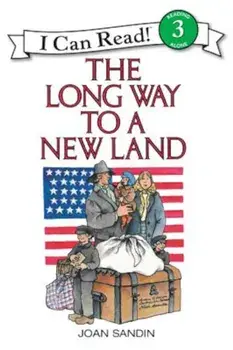 The Long Way to a New Land, Paperback/Joan Sandin