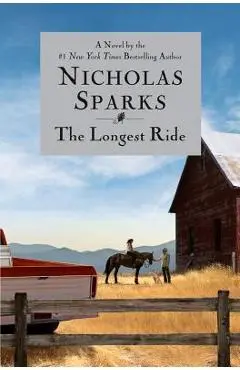 The Longest Ride - Nicholas Sparks