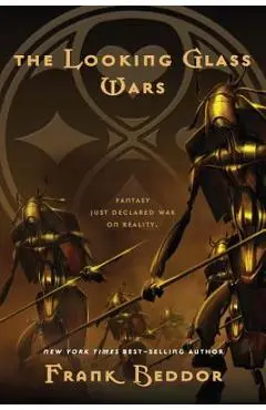 The Looking Glass Wars - Frank Beddor