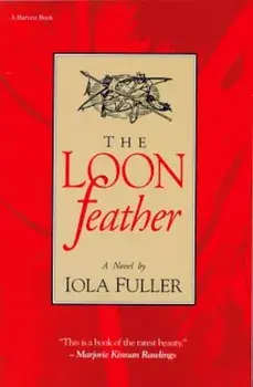 The Loon Feather, Paperback/Iola Fuller