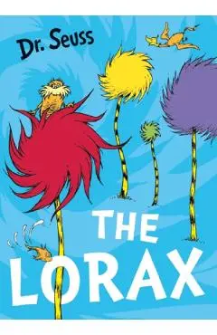 The Lorax - Dr. Seuss