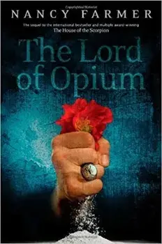 The Lord of Opium, Hardcover/Nancy Farmer